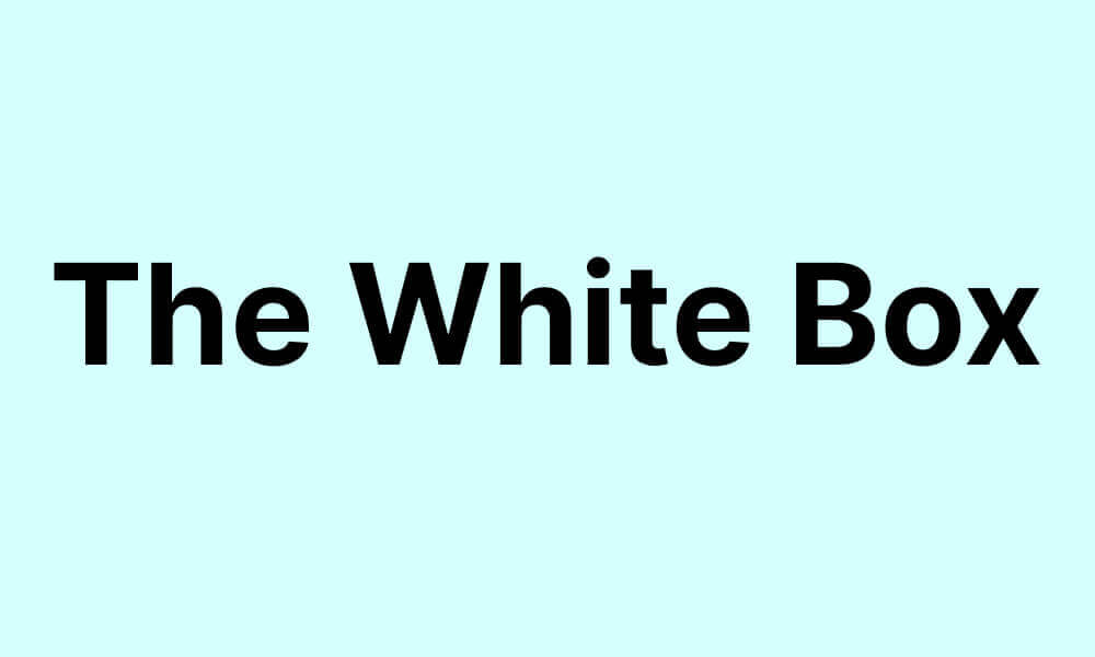the white box